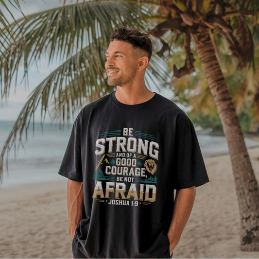 Be Strong and of a Good Courage Be Not Afraid | Organic Unisex Crewneck T-shirt Econscious - Sown In Christ Apparel Co.