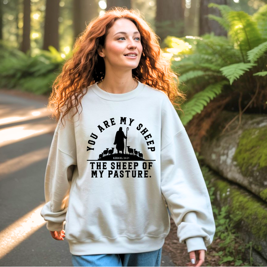 You are My Sheep the Sheep of My Pasture | Crewneck Sweatshirt Gildan SF000 - Sown In Christ Apparel Co.