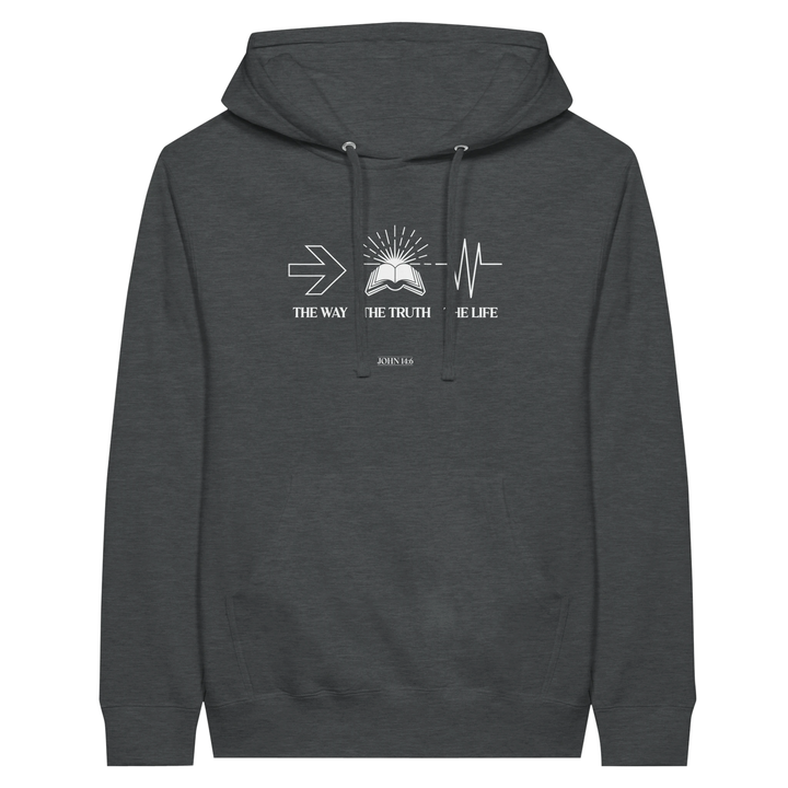 The Way The Truth The Life | Premium Unisex Pullover Hoodie - Sown In Christ Apparel Co.