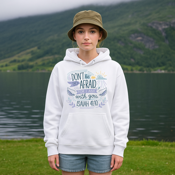Don't be Afraid for I Am with You | Premium Unisex Pullover Hoodie - Sown In Christ Apparel Co.