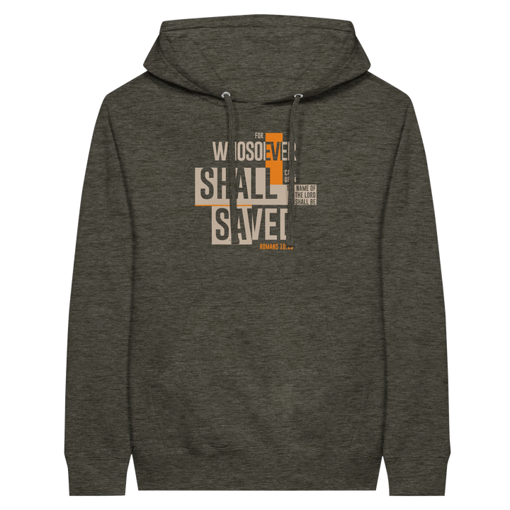 For Whosoever Shall Call Upon the Name of the Lord | Premium Unisex Pullover Hoodie - Sown In Christ Apparel