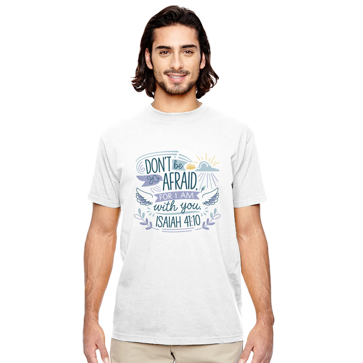Don't be Afraid for I Am with You | Organic Unisex Crewneck T-shirt Econscious, Christian Shirt, Bible verse t-shirt