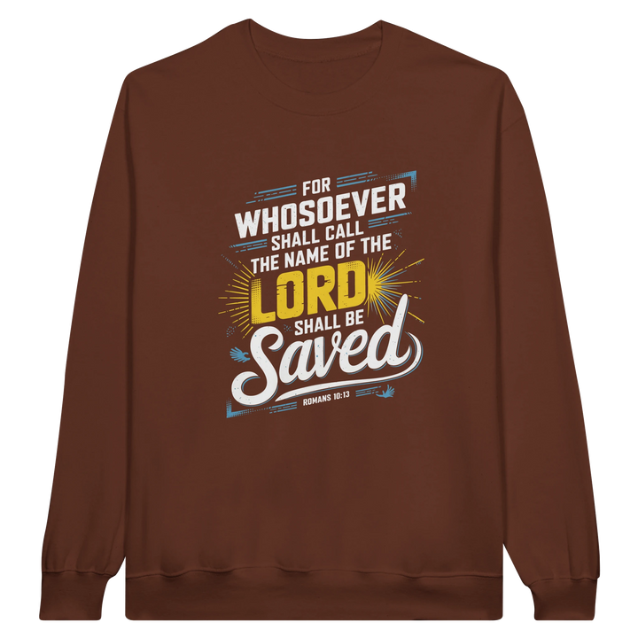 For Whosoever Shall Call | Crewneck Sweatshirt Gildan SF000 - Sown In Christ Apparel