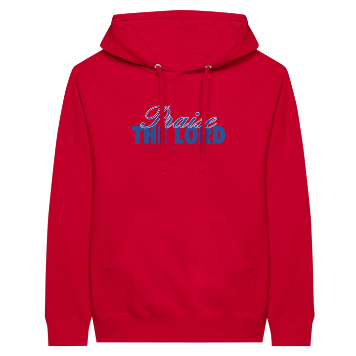 Praise the Lord | Premium Unisex Pullover Hoodie - Sown In Christ Apparel Co.
