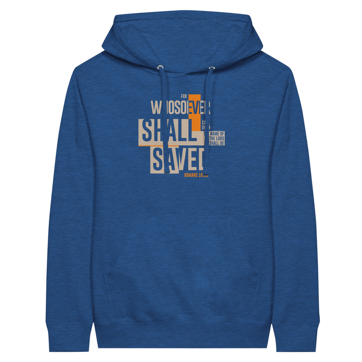 For Whosoever Shall Call Upon the Name of the Lord | Premium Unisex Pullover Hoodie - Sown In Christ Apparel