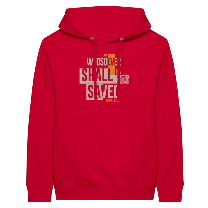 For Whosoever Shall Call Upon the Name of the Lord | Premium Unisex Pullover Hoodie - Sown In Christ Apparel