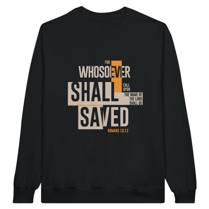 For Whosoever Shall Call Upon the Name of the Lord | Crewneck Sweatshirt Gildan SF000 - Sown In Christ Apparel