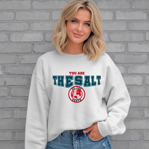 You are the Salt of the Earth | Crewneck Sweatshirt Gildan SF000 - Sown In Christ Apparel Co.