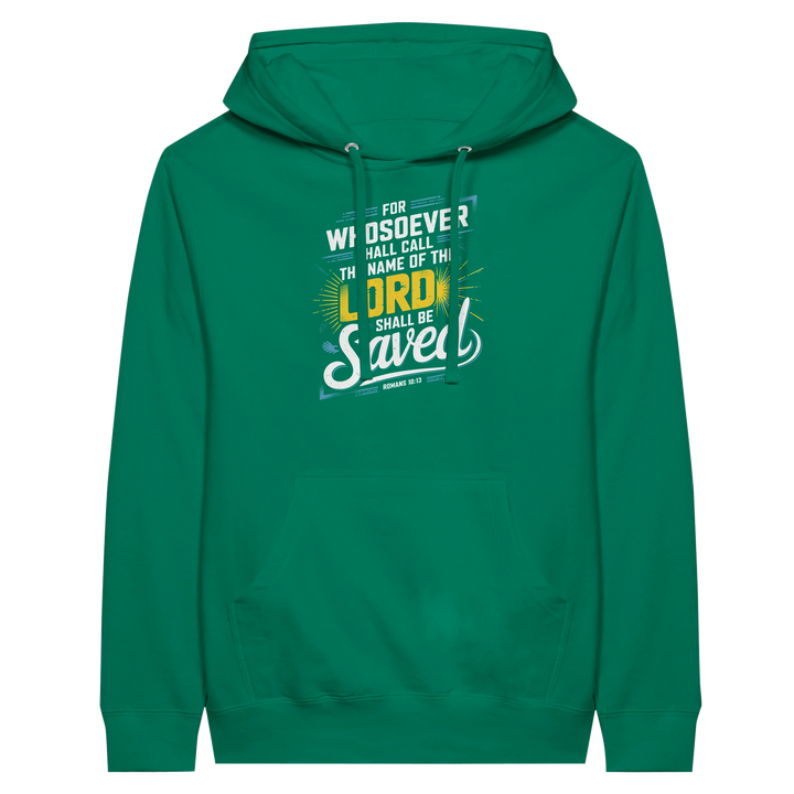 For Whosoever Shall Call | Premium Unisex Pullover Hoodie - Sown In Christ Apparel