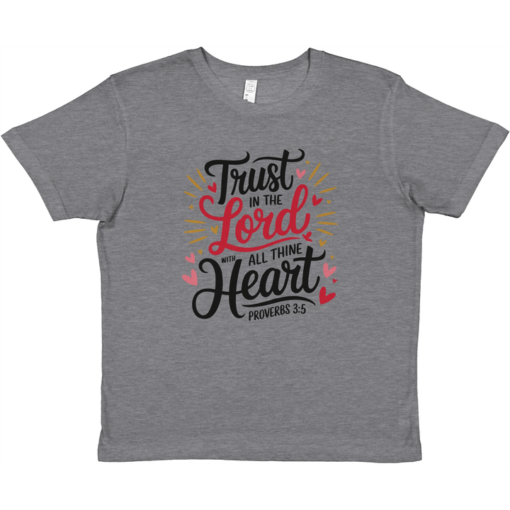 Trust In The Lord With All Thine Heart | Premium Kids Crewneck T-shirt - Sown In Christ Apparel Co., Christian T-shirt