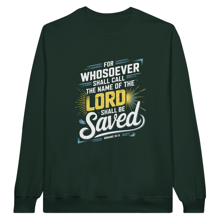 For Whosoever Shall Call | Crewneck Sweatshirt Gildan SF000 - Sown In Christ Apparel