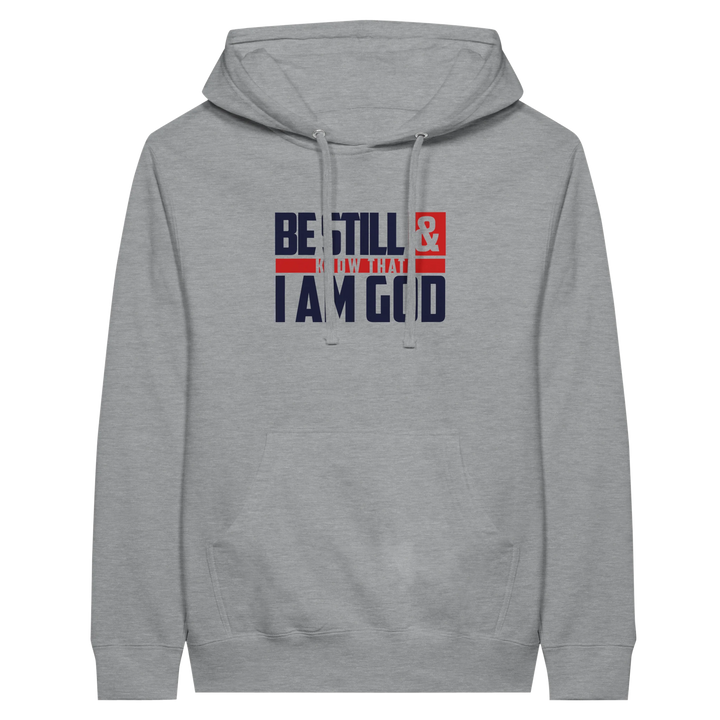Be Still & Know | Premium Unisex Pullover Hoodie - Sown In Christ Apparel Co.