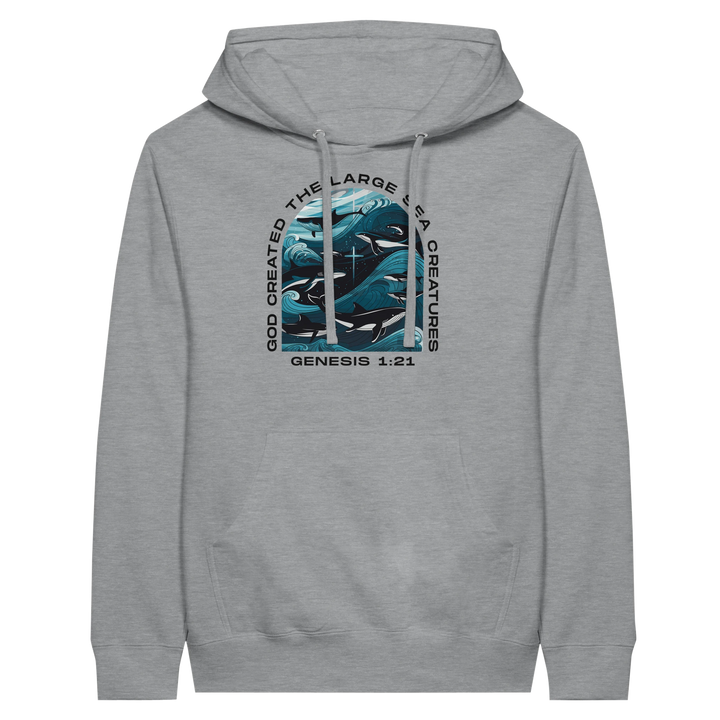 God Created the Large Sea Creatures | Premium Unisex Pullover Hoodie - Sown In Christ Apparel Co.