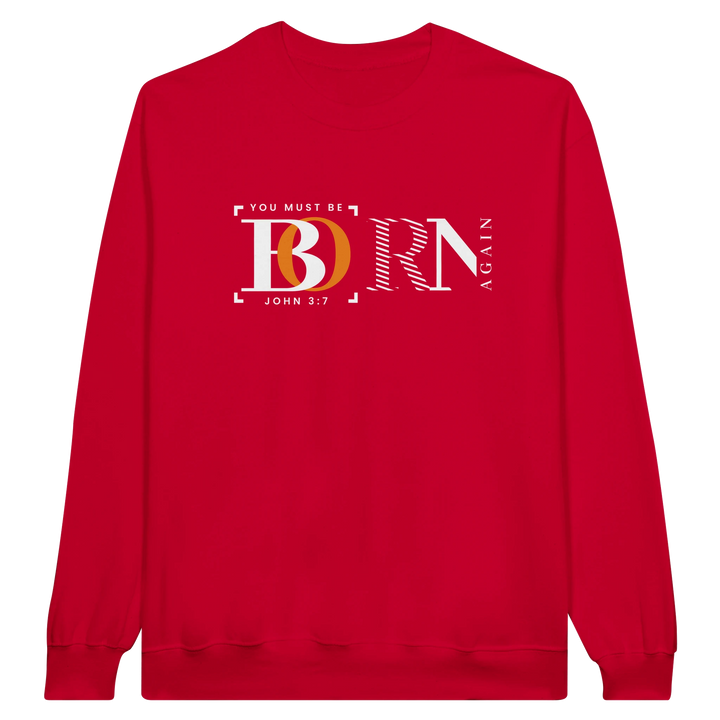 You Must Be Born Again | Crewneck Sweatshirt Gildan SF000 - Sown In Christ Apparel