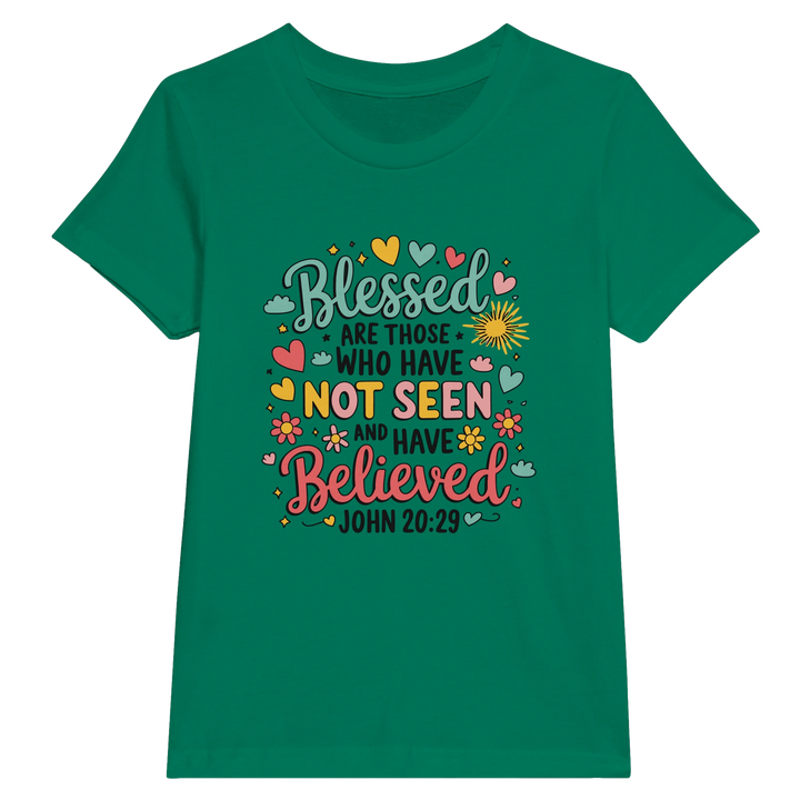 Blessed are Those Who Have Not Seen and Have Believed | Premium Kids Crewneck T-shirt - Sown In Christ Apparel Co., Christian T-shirt