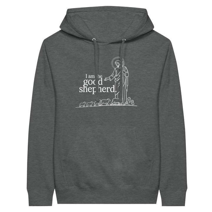 I Am the Good Shepherd | Premium Unisex Pullover Hoodie - Sown In Christ Apparel Co.