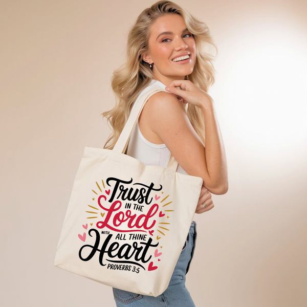 Trust In The Lord With All Thine Heart | Premium Tote Bag - Sown In Christ Apparel Co., Christian Tote Bag
