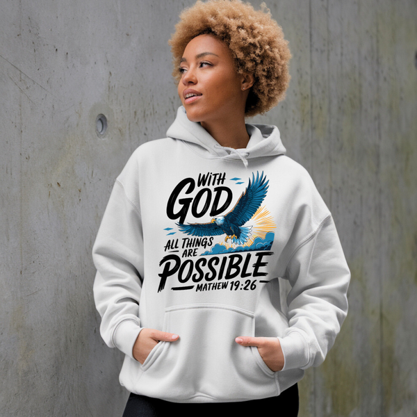 With God All Things are Possible | Premium Unisex Pullover Hoodie - Sown In Christ Apparel Co.