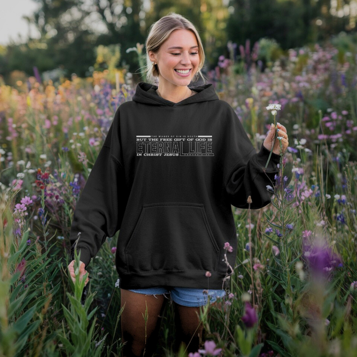 Free Gift of God is Eternal Life | Premium Unisex Pullover Hoodie - Sown In Christ Apparel Co.