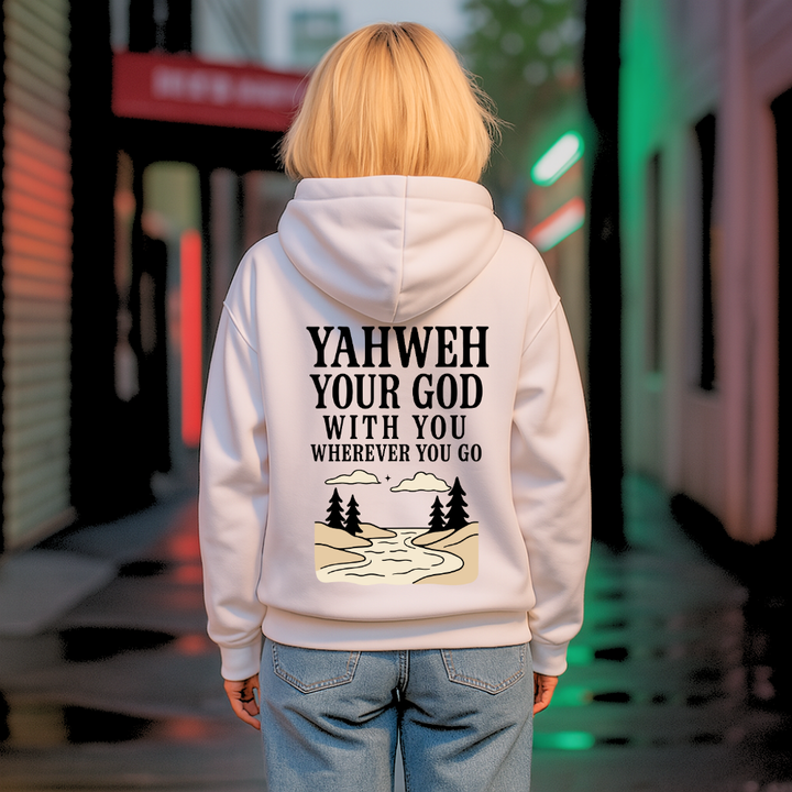 Yahweh Your God with You | Premium Unisex Pullover Hoodie - Sown In Christ Apparel Co.