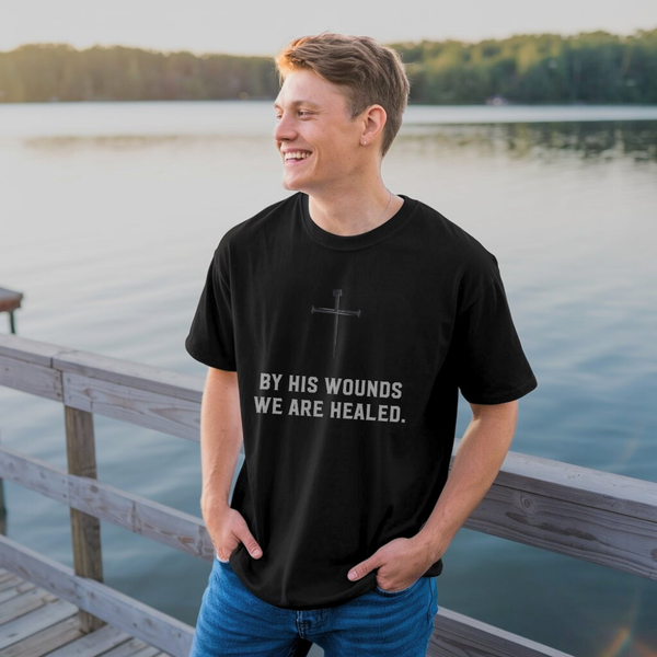 By His Wounds We are Healed | Organic Unisex Crewneck T-shirt Econscious