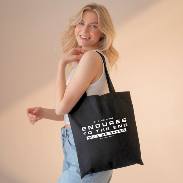 But He Who Endures to the End  | Premium Tote Bag - Sown In Christ Apparel Co.
