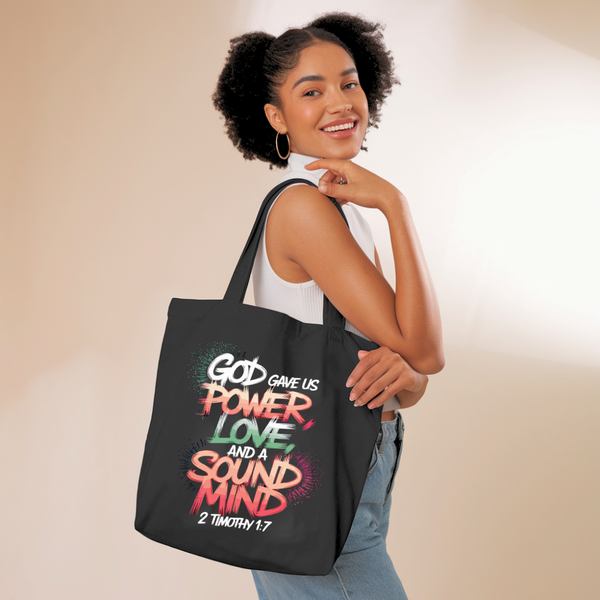 God Gave Us Power Love and Sound Mind | Premium Tote Bag Black - Sown In Christ Apparel Co., Christian Tote Bag