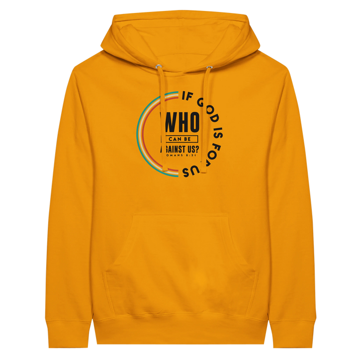 If God is For Us | Premium Unisex Pullover Hoodie - Sown In Christ Apparel Co.