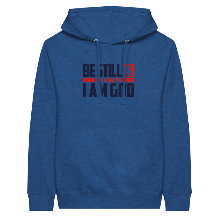 Be Still & Know | Premium Unisex Pullover Hoodie - Sown In Christ Apparel Co.