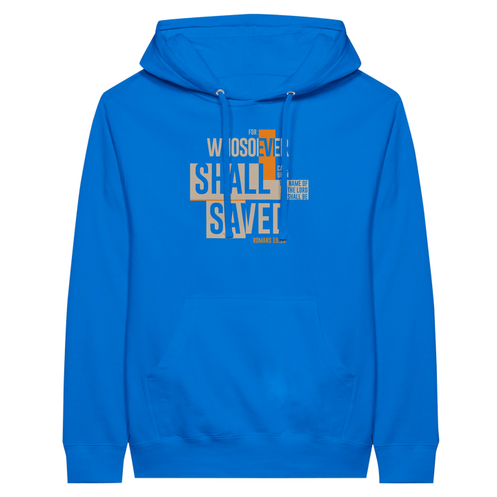 For Whosoever Shall Call Upon the Name of the Lord | Premium Unisex Pullover Hoodie - Sown In Christ Apparel
