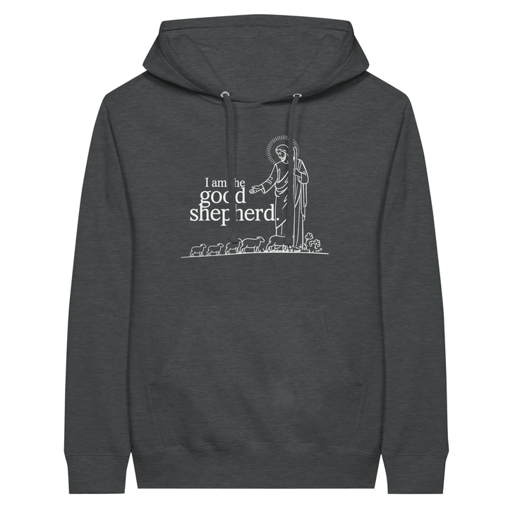 I Am the Good Shepherd | Premium Unisex Pullover Hoodie - Sown In Christ Apparel Co.