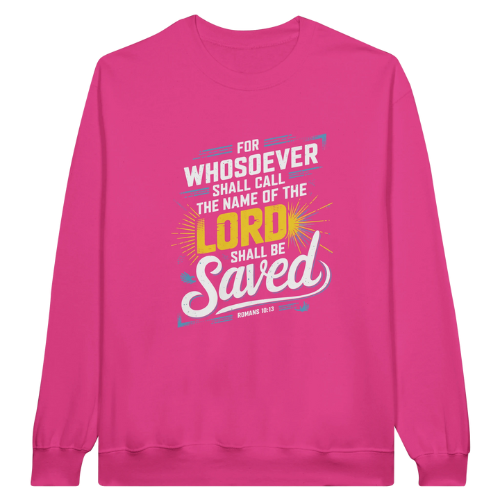 For Whosoever Shall Call | Crewneck Sweatshirt Gildan SF000 - Sown In Christ Apparel