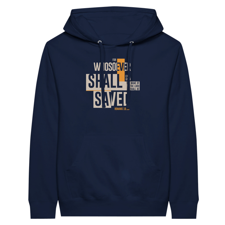 For Whosoever Shall Call Upon the Name of the Lord | Premium Unisex Pullover Hoodie - Sown In Christ Apparel