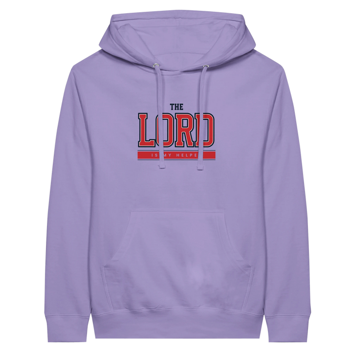 The Lord is My Helper | Premium Unisex Pullover Hoodie - Sown In Christ Apparel Co.