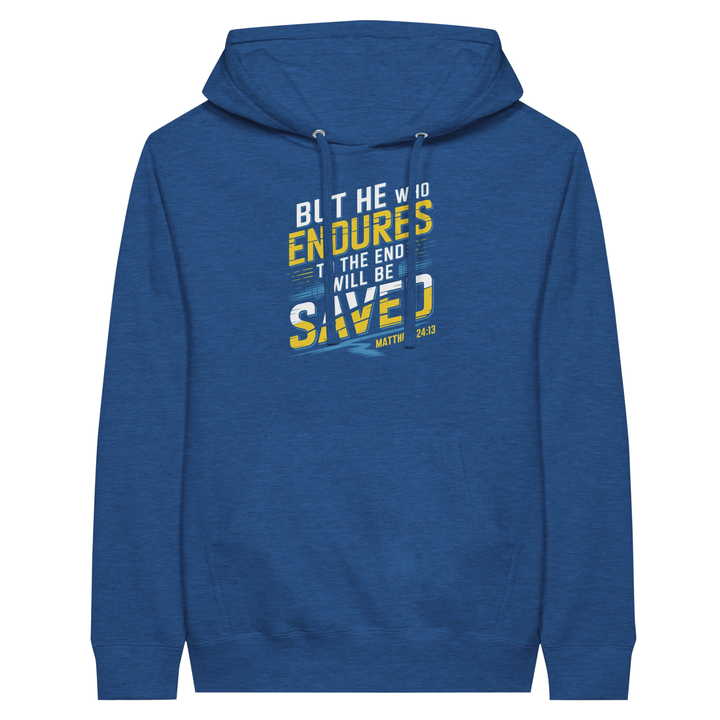 He Who Endures  | Premium Unisex Pullover Hoodie - Sown In Christ Apparel