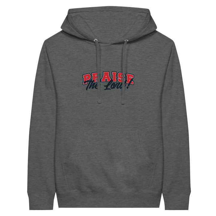 Praise the Lord | Premium Unisex Pullover Hoodie - Sown In Christ Apparel Co.